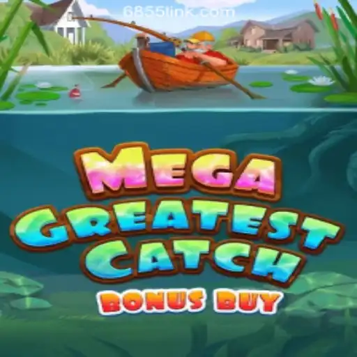 Exploring MegaGreatestCatchBonusBuy: The Ultimate Online Casino Experience